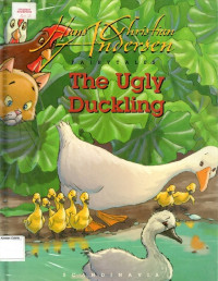 Ugly Duckling, The: Hans Christian Andersen Fairy Tales