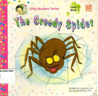 Greedy Spider, The: Little Readers Series