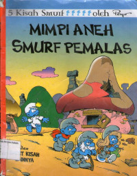 Mimpi Aneh Smurf Pemalas