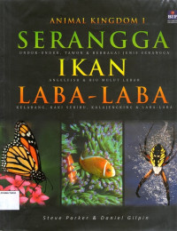 Animal Kingdom I: Serangga, Ikan , Laba-Laba