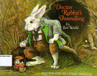 Doctor Rabbit's Foundling