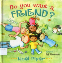 Do You Want a Friend?