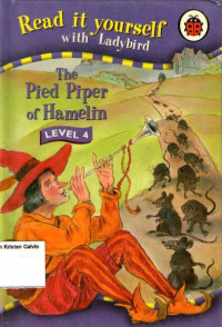 The Pied Piper of Hamelin: Read it Yourself with Ladybird Level 4 #1