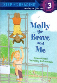 Molly the Brave and Me: Step into Reading (Step 3)