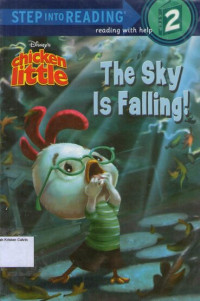 The Sky is Falling!: Step into Reading Disney's Chicken Little (Step 2)