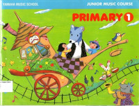 Junior Music Course: Primary 1