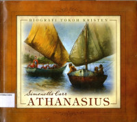 Biografi Tokoh Kristen: Athanasius