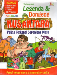 Legenda & Dongeng Nusantara, Paling Terkenal Sepanjang Masa