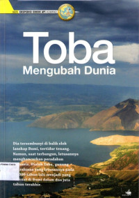 Seri Ekspedisi Cincin Api Kompas: Toba Mengubah Dunia