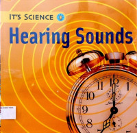 It's Science #3: Hearing Sounds