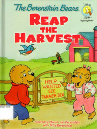 Reap the Harvest: The Berenstain Bears