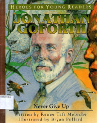 Heroes for Young Readers #15: Jonathan Goforth - Never Give Up