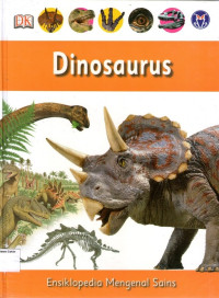 Ensiklopedia Mengenal Sains #5: Dinosaurus