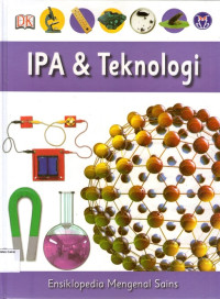 Ensiklopedia Mengenal Sains #8: IPA dan Teknologi