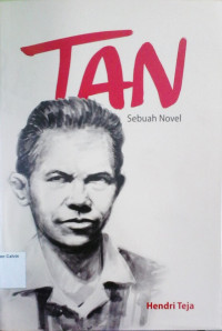 TAN: Sebuah Novel