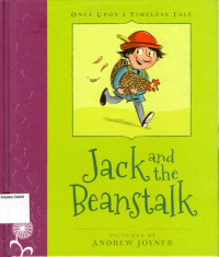 Jack and the Beanstalk: Once Upon a Timeless Tale