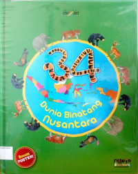 34 Dunia Binatang Nusantara