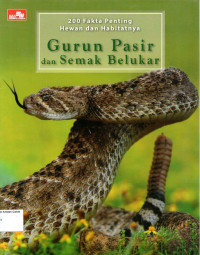 200 Fakta Penting Hewan dan Habitatnya: Gurun Pasir dan semak Belukar