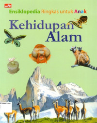 Ensiklopedia Ringkas untuk Anak: Kehidupan Alam