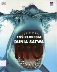 Ensiklopedia Dunia Satwa: Hiu