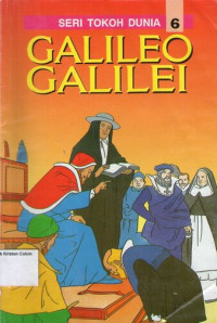 Seri Tokoh Dunia 6 - Galileo Galilei