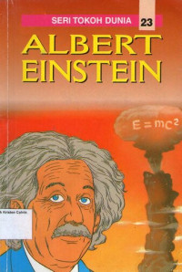 Seri Tokoh Dunia 23 - Albert Einstein