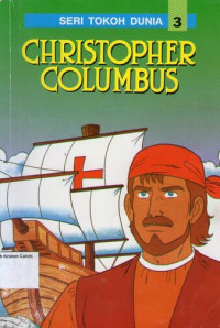 Seri Tokoh Dunia 3 - Christopher Columbus