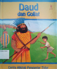 Cerita Alkitab Pengantar Tidur #4: Daud dan Goliat