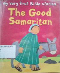 My Very First Bible Stories #9: The Good Samaritan