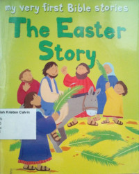 My Very First Bible Stories #12: The Easter Story