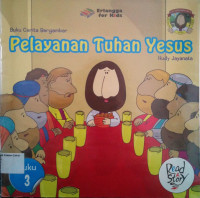 Buku Cerita Bergambar #3: Pelayanan Tuhan Yesus