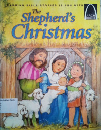 The Shepherd's Christmas: Arch Books #87, (5) Christmas Arch Books #81