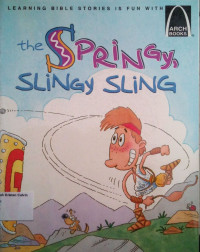 The Springy, Slingy Sling: Arch Books #37, (2) The Old Testament #31