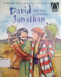 David and His Friend, Jonathan: Arch Books #11, (2) The Old Testament #5