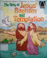 The Story of Jesus' Baptism and Temptation: Arch Books #125, (7) Parables and Lessons of Jesus #119