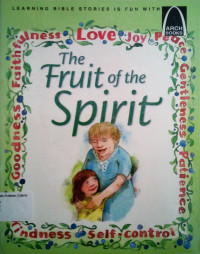 The Fruit of the Spirit: Arch Books #62, (4) Arch Book Companions #56