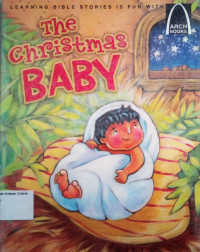 The Christmas Baby: Arch Books #76, (5) Christmas Arch Books #70