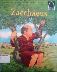 Zacchaeus: Arch Books #60, (3) The New Testament #54