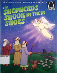 The Shepherds Shook in Their Shoes: Arch Books #88, (5) Christmas Arch Books #82