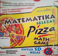 Matematika Selezat Pizza: Math Game untuk Sekolah Dasar Kelas 6