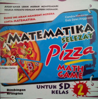 Matematika Selezat Pizza: Math Game untuk Sekolah Dasar Kelas 2