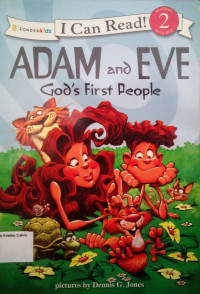 Adam and Eve, God's First People: I Can Read! Level 2 - The Beginner's Bible #1