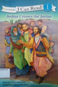 Joshua Crosses the Jordan: I Can Read! Level 1 - The Beginner's Bible #1