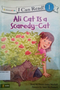 Ali Cat is a Scaredy-Cat: I Can Read! Level 1 - The Ali Cat #3