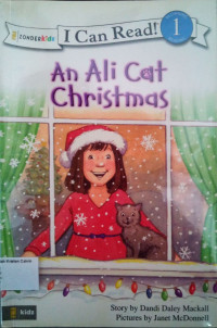 An Ali Cat Christmas: I Can Read! Level 1 - The Ali Cat #4