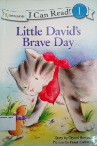 Little David's Brave Day: I Can Read! Level 1 - The Little David #3