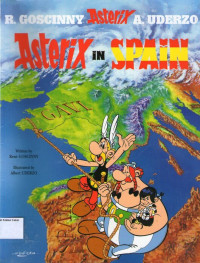 Asterix in Spain: An Asterix Adventure #14