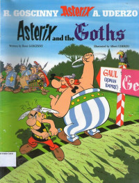 Asterix and the Goths: An Asterix Adventure #3