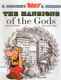 The Mansions of the Gods: An Asterix Adventure #17