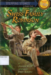 Stepping Stones - Classic #22: Swiss Family Robinson